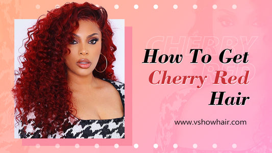 HOW TO GET CHERRY RED HAIR