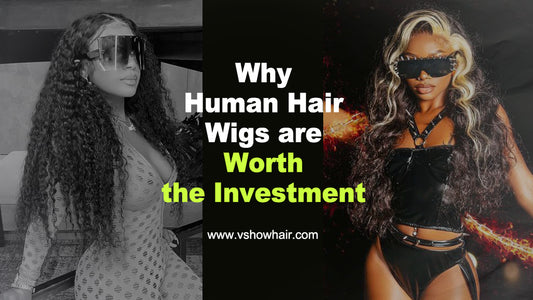 Why Human Hair Wigs are Worth the Investment in 2022