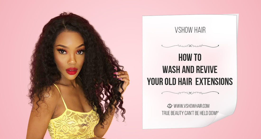 How to Wash and Revive Your Old Hair Extensions