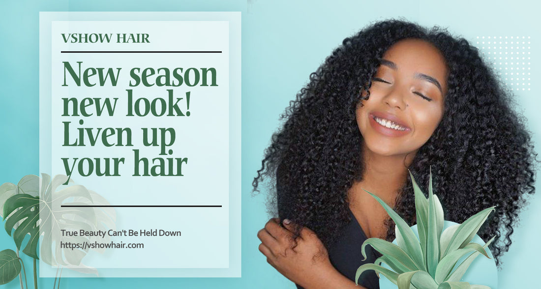 New Season, New Look, Liven up Your Hair